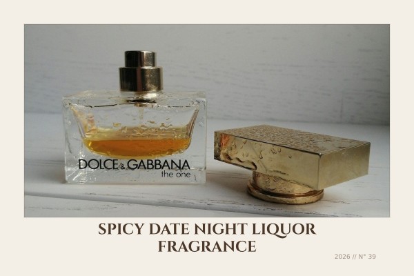 spicy date night liquor fragrance
